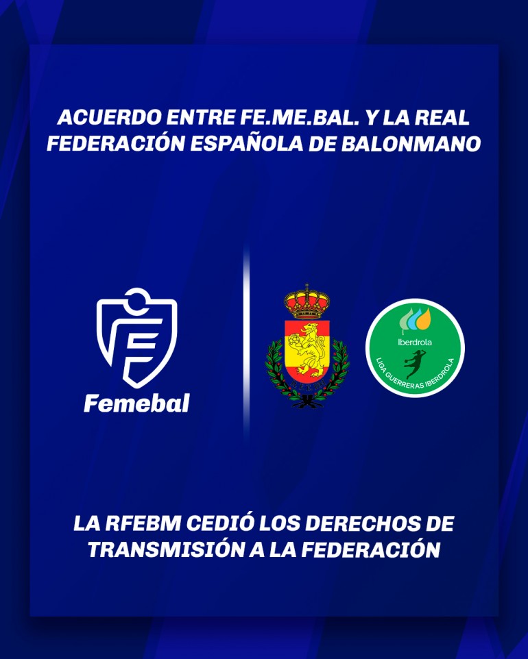 Histórico acuerdo entre Fe.Me.Bal. y la RFEBM